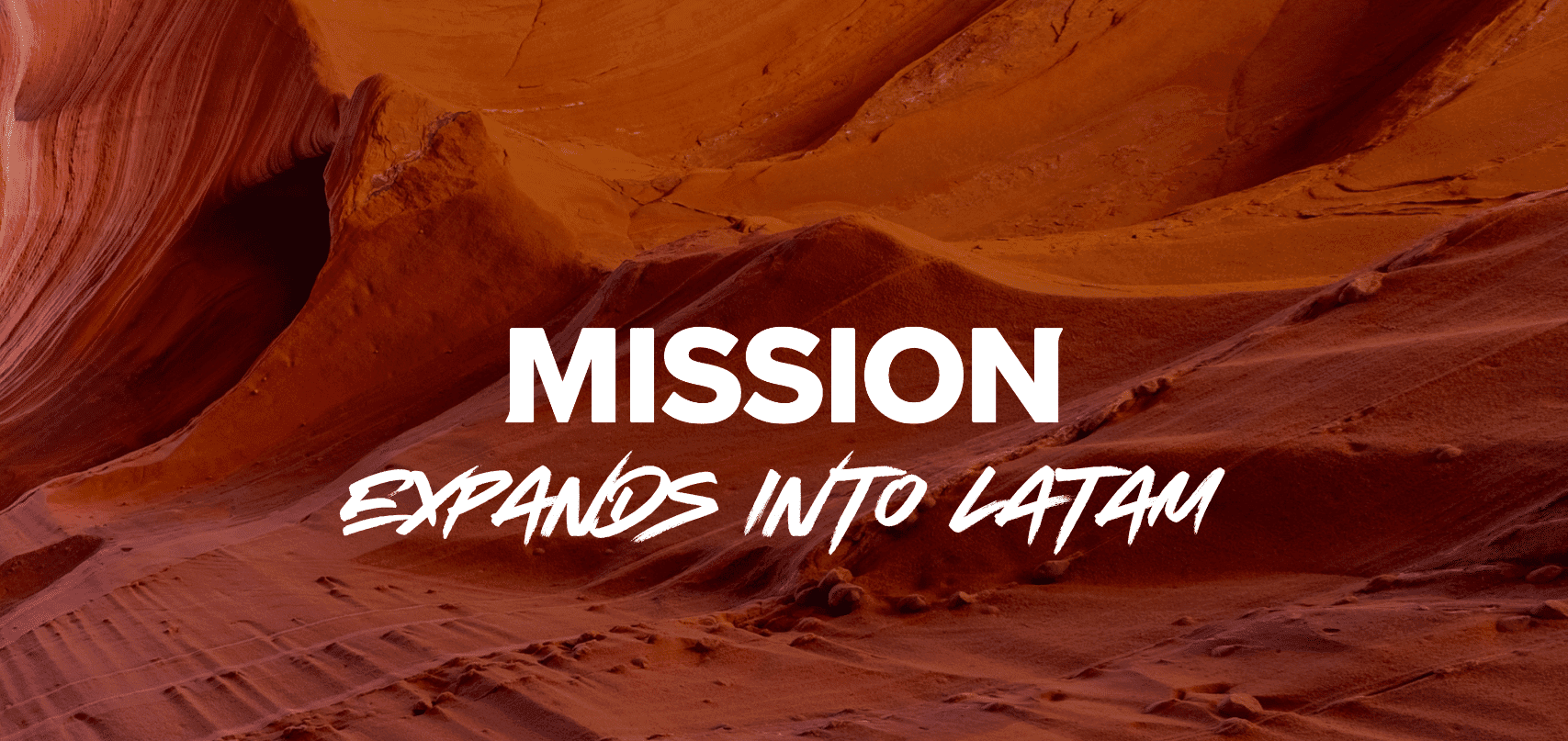 MISSION Expands into Latin America and Hires Alejandro Pedroza as President to Launch MISSION LATAM